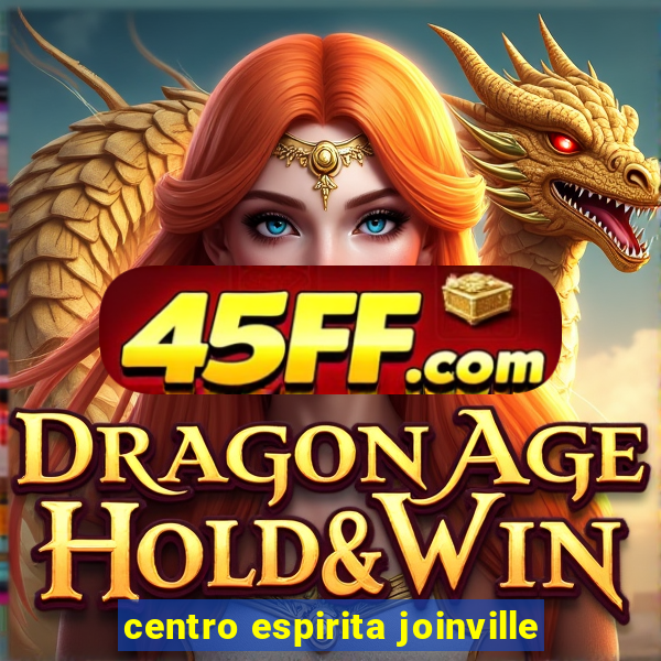centro espirita joinville